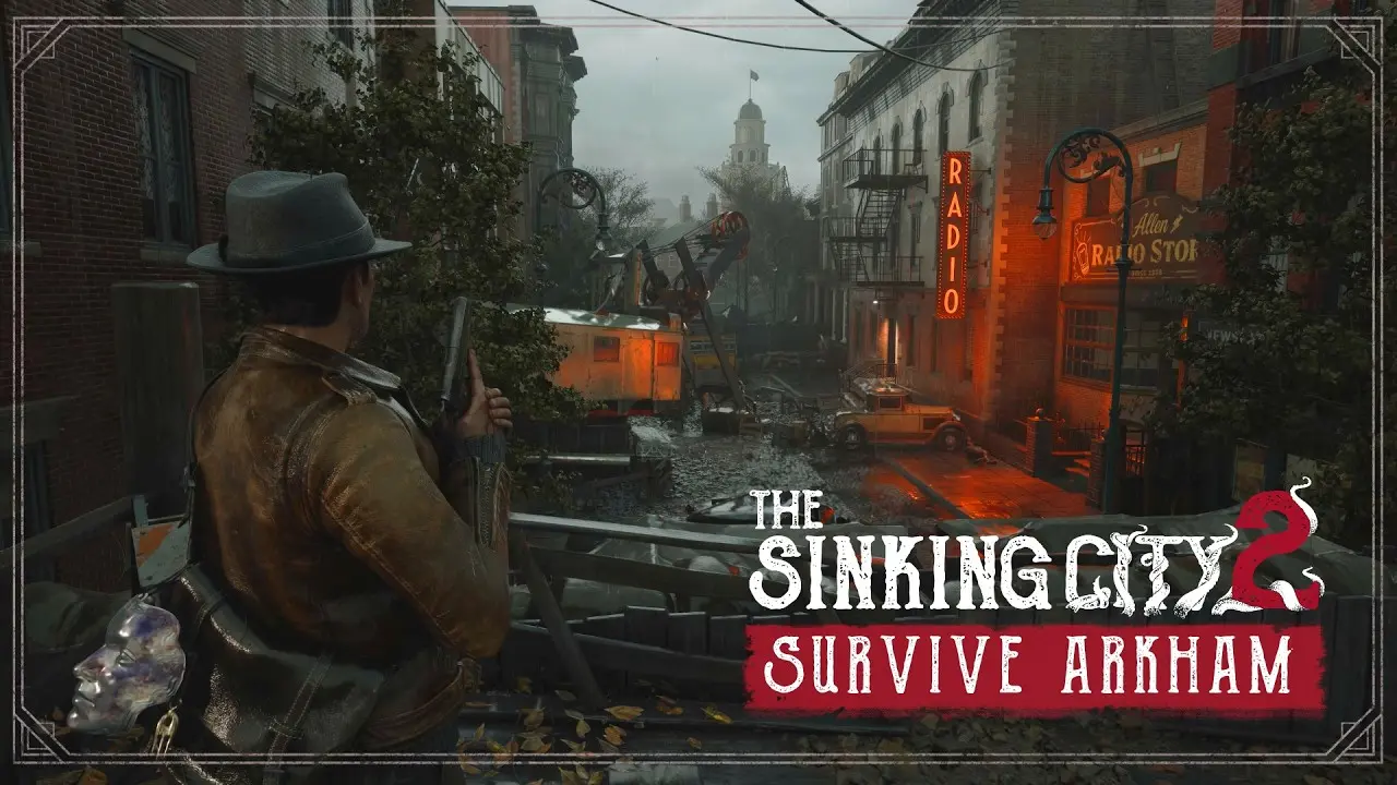 The Sinking City 2 'Survive Arkham'